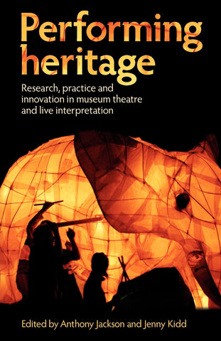 Performing heritage