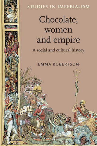 Chocolate, women and empire