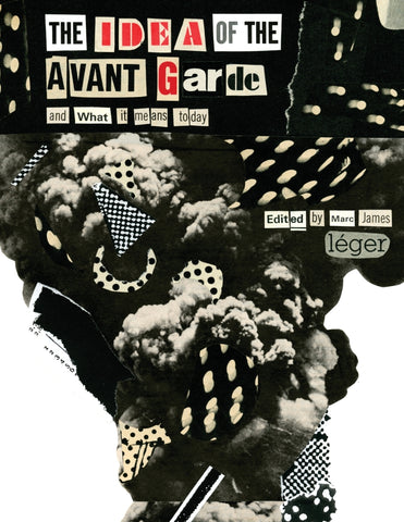 The Idea of the Avant Garde