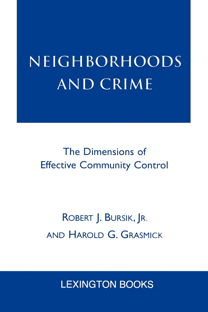 Neighborhoods and Crime