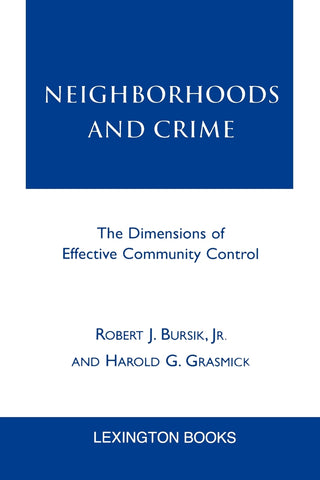 Neighborhoods and Crime