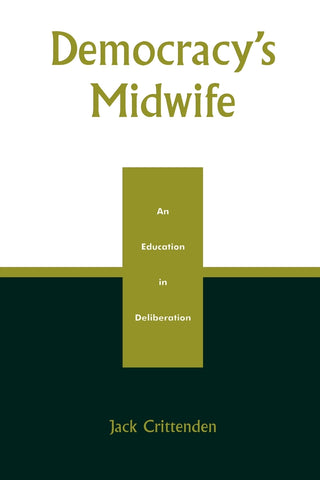 Democracy's Midwife
