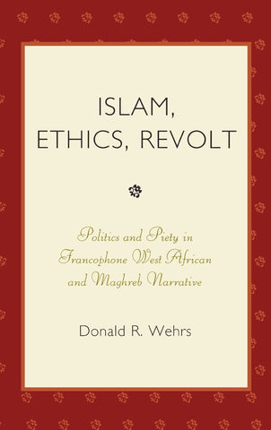 Islam, Ethics, Revolt