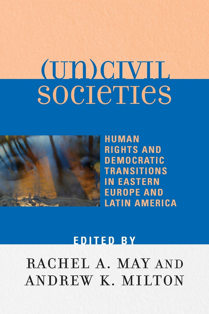 (Un)civil Societies