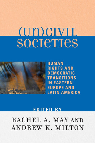(Un)civil Societies