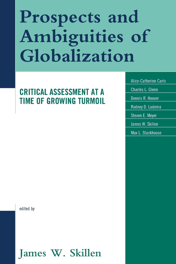 Prospects and Ambiguities of Globalization