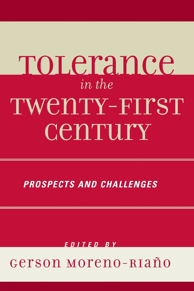 Tolerance in the 21st Century