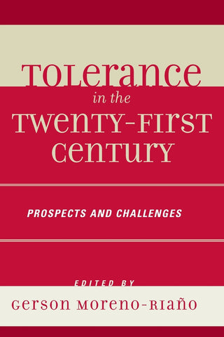 Tolerance in the 21st Century