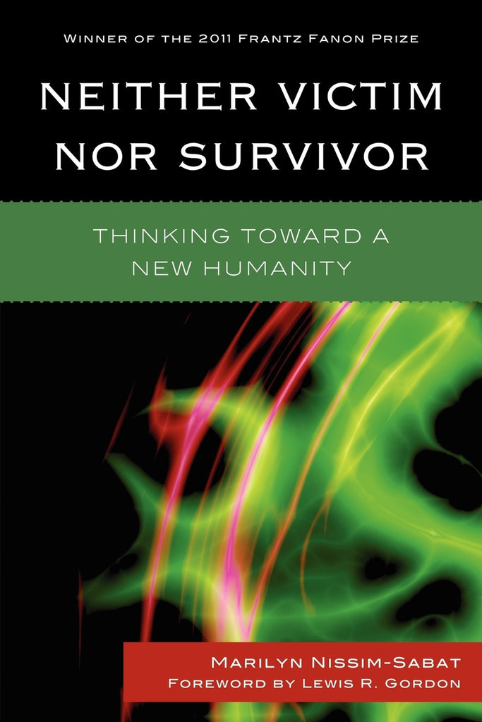 Neither Victim nor Survivor