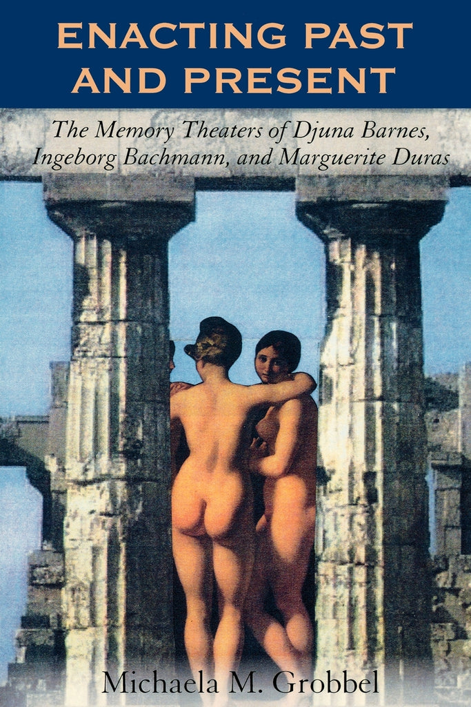 Enacting Past and Present