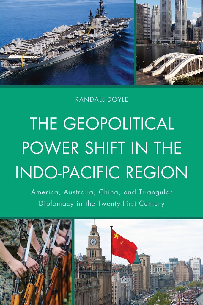 The Geopolitical Power Shift in the Indo-Pacific Region