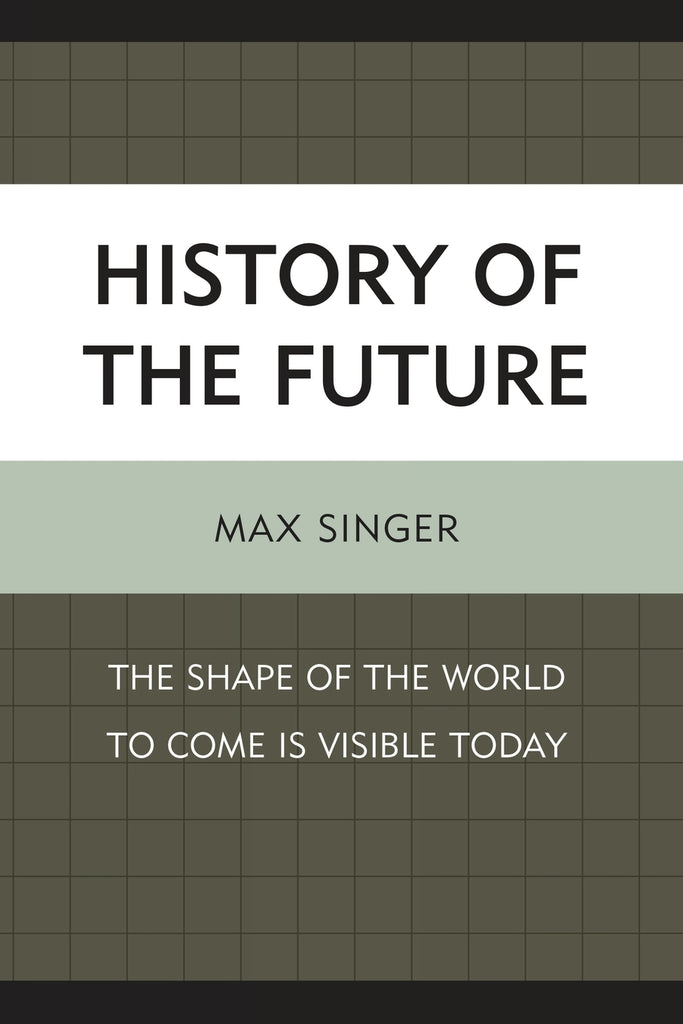 History of the Future