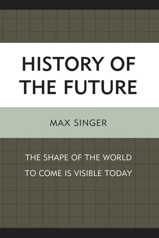 History of the Future
