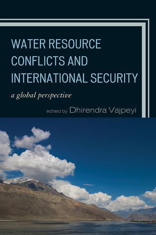 Water Resource Conflicts and International Security