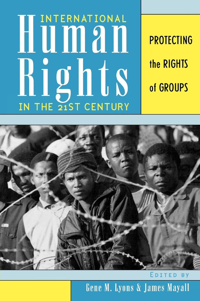 International Human Rights in the 21st Century