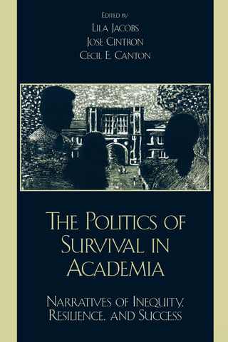 Politics of Survival in Academia