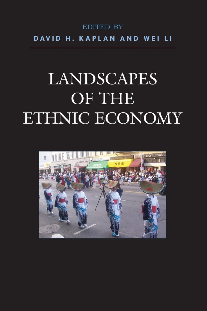 Landscapes of the Ethnic Economy