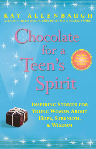 Chocolate for a Teen's Spirit (Original)