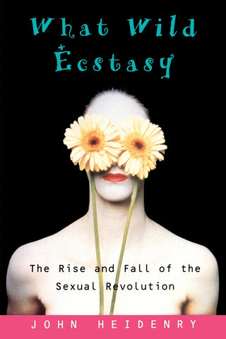 What Wild Ecstasy