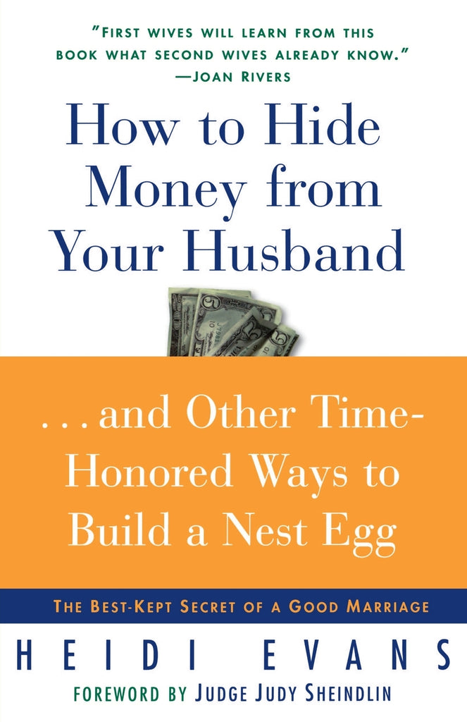 How to Hide Money from Your Husband