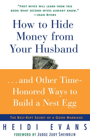 How to Hide Money from Your Husband