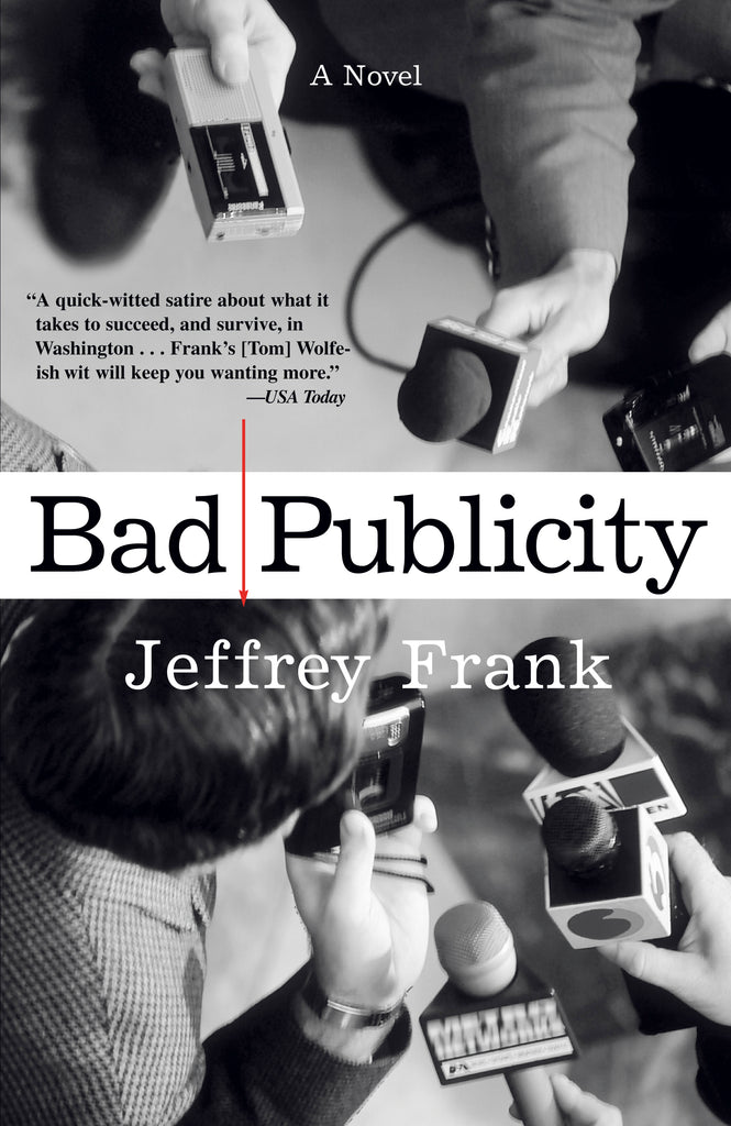 Bad Publicity