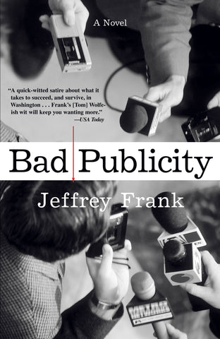 Bad Publicity