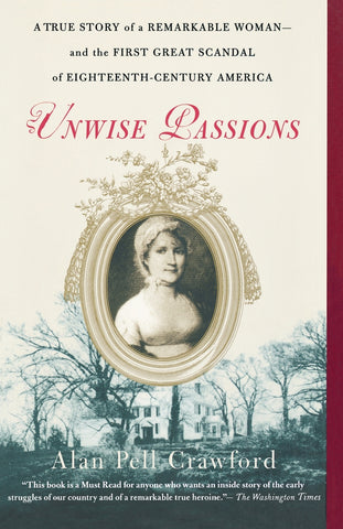Unwise Passions