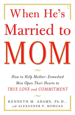 When He's Married to Mom