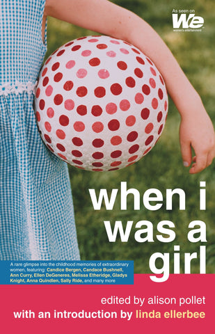 When I Was a Girl