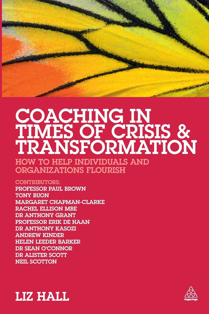 Coaching in Times of Crisis and Transformation