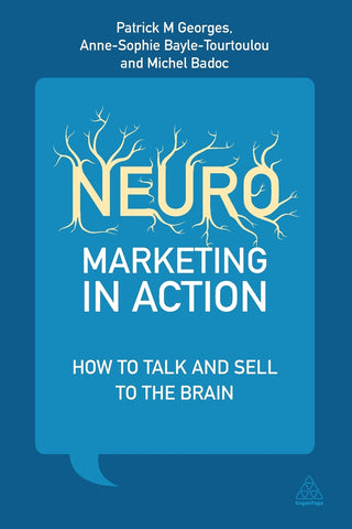 Neuromarketing in Action