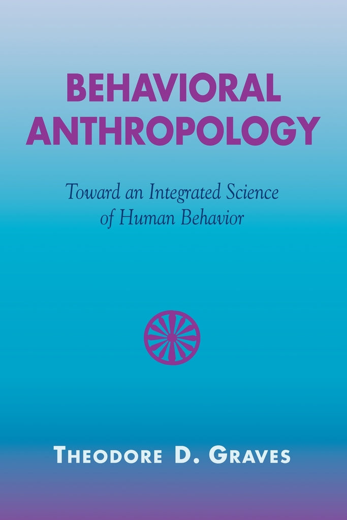Behavioral Anthropology