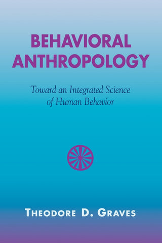 Behavioral Anthropology