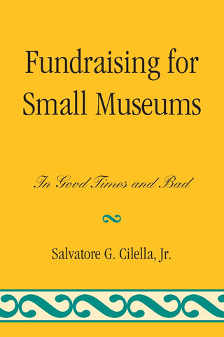 Fundraising for Small Museums