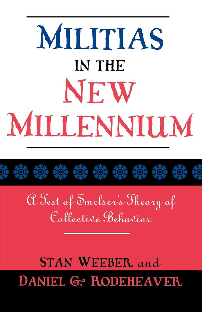 Militias in the New Millennium