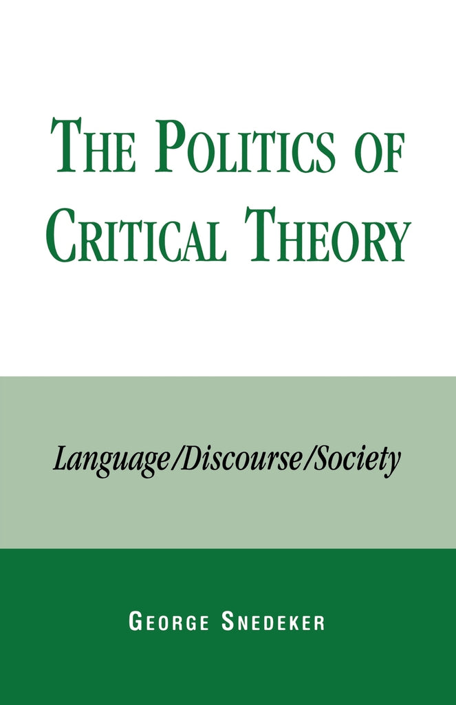 Politics of Critical Theory
