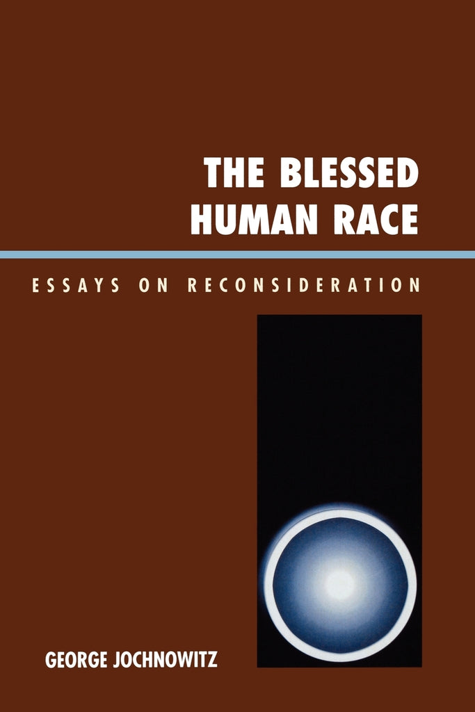 The Blessed Human Race