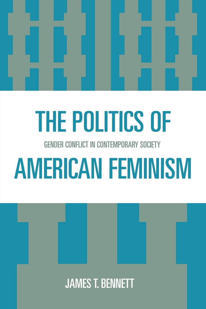 Politics of American Feminism