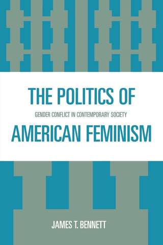 Politics of American Feminism