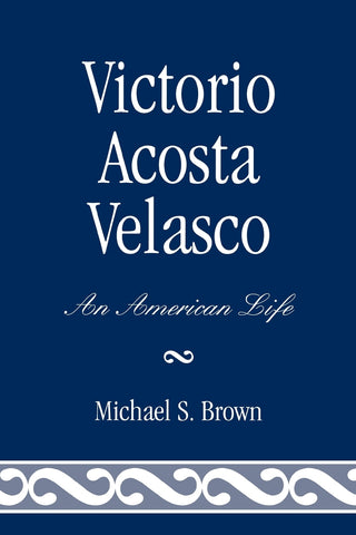 Victorio Acosta Velasco