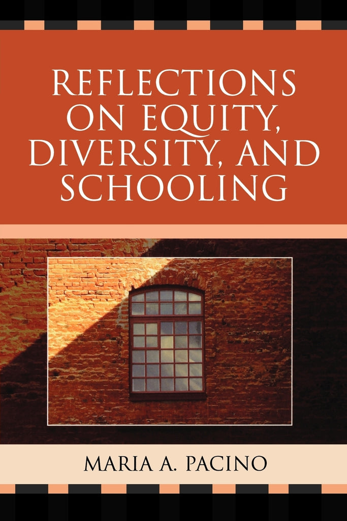 Reflections on Equity, Diversity, & Schooling