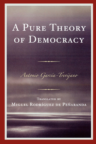 Pure Theory of Democracy