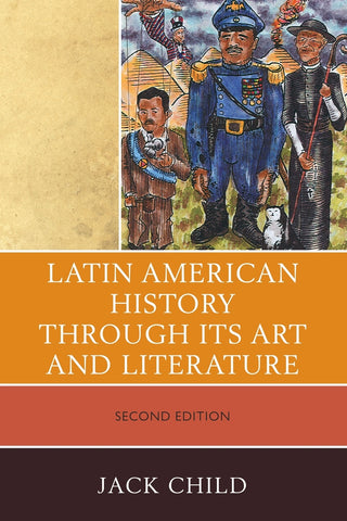 Latin American History through its Art and Literature