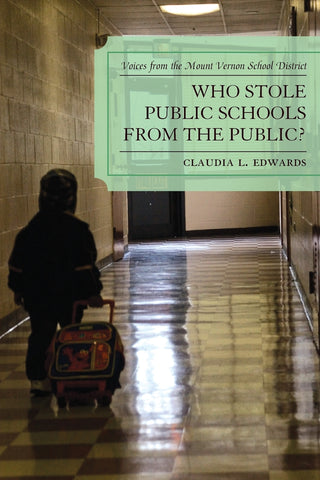Who Stole Public Schools from the Public?