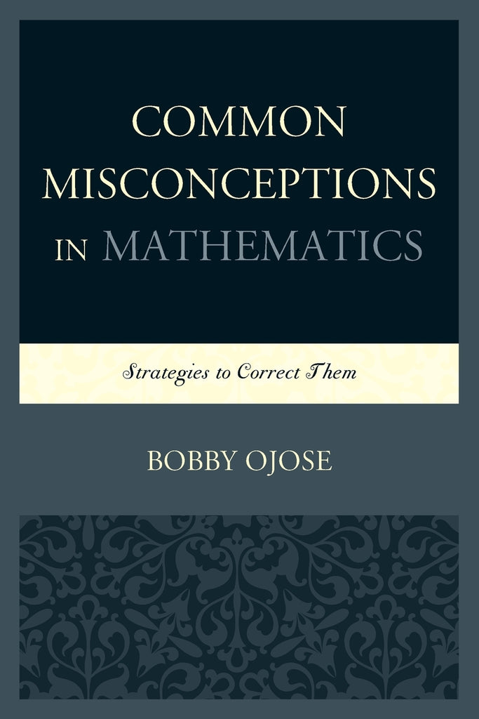 Common Misconceptions in Mathematics