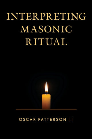 Interpreting Masonic Ritual