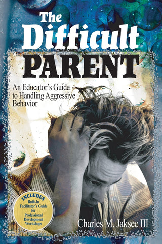 The Difficult Parent