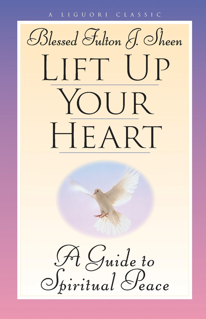 Lift Up Your Heart