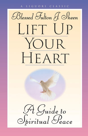 Lift Up Your Heart